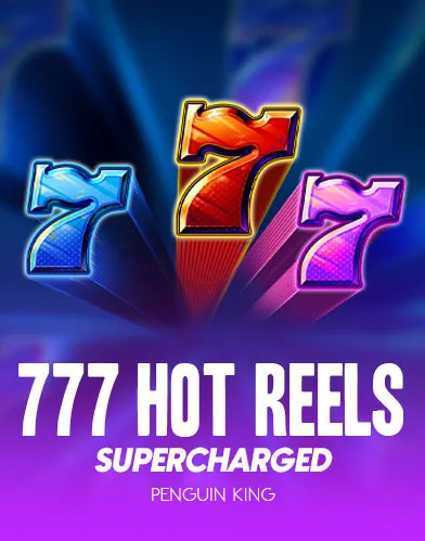 777 Hot Reels Supercharged slot
